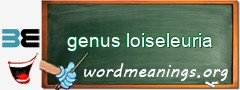 WordMeaning blackboard for genus loiseleuria